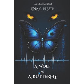 Paranormal Obsessions A Wolf and A Butterfly, Book 1, (Paperback)