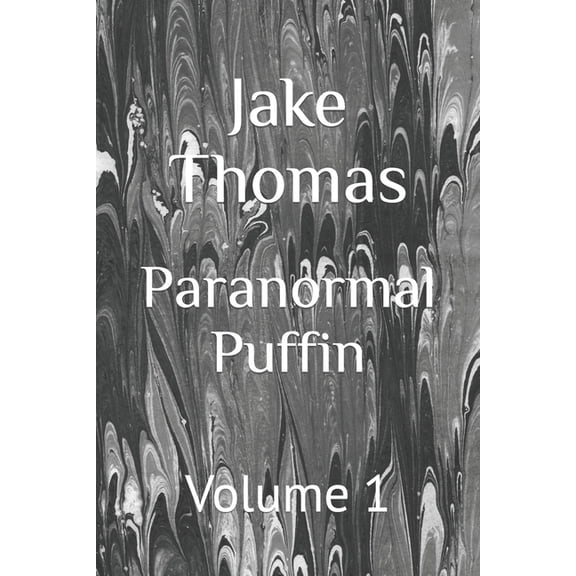 Paranormal Puffin Podcast Transcripts: Paranormal Puffin : Volume 1 (Paperback)
