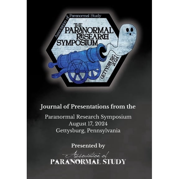 Paranormal Research Symposium 2024 Journal, (Paperback)