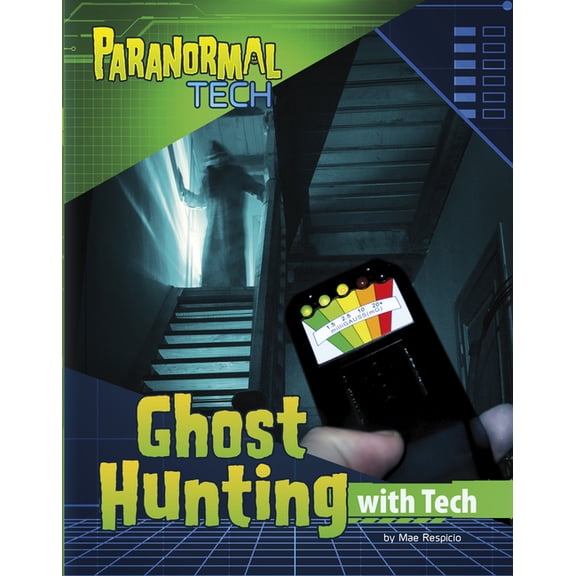 Spark: Paranormal Tech Ghost Hunting with Tech, (Hardcover)