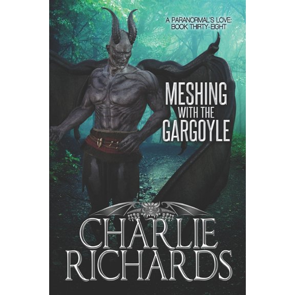 Paranormal's Love: Meshing with the Gargoyle (Series #38) (Paperback)