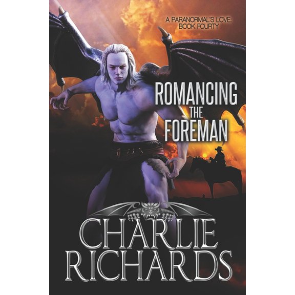 Paranormal's Love: Romancing the Foreman (Series #40) (Paperback)