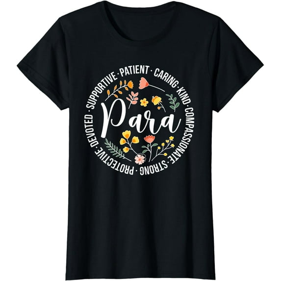 Paraprofessional Appreciation Para Parapro T-Shirt
