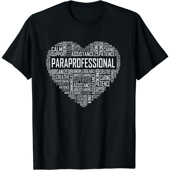 Paraprofessional Heart Appreciation Gift T-Shirt Black 4X-Large