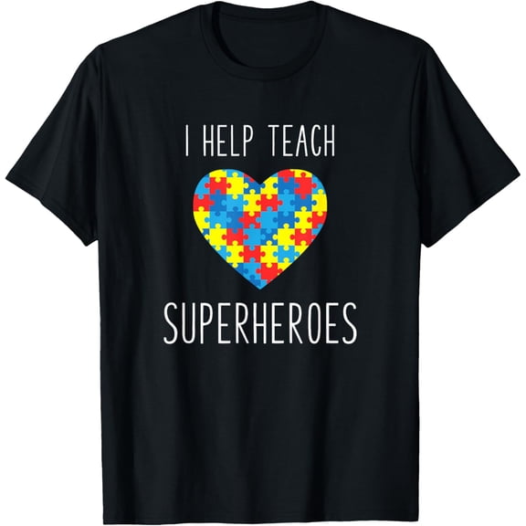 Paraprofessional Shirt Autism Help Teach Superheroes Gift T-Shirt