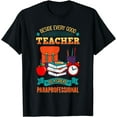thumbnail image 1 of Paraprofessional Teacher's Aide Assistant Paraeducator T-Shirt, 1 of 4