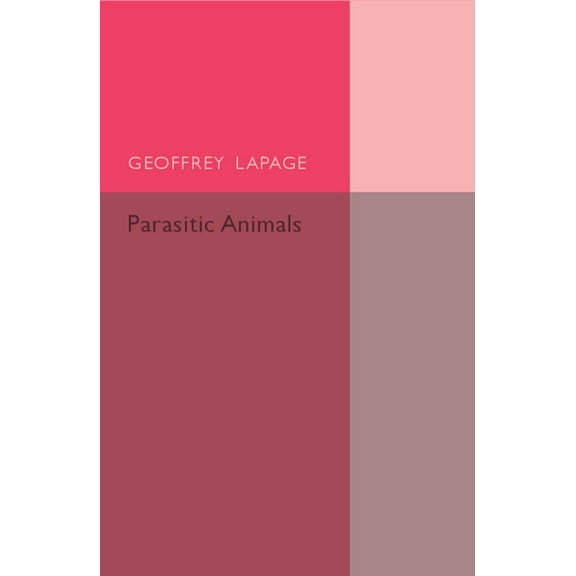 Parasitic Animals, (Paperback)