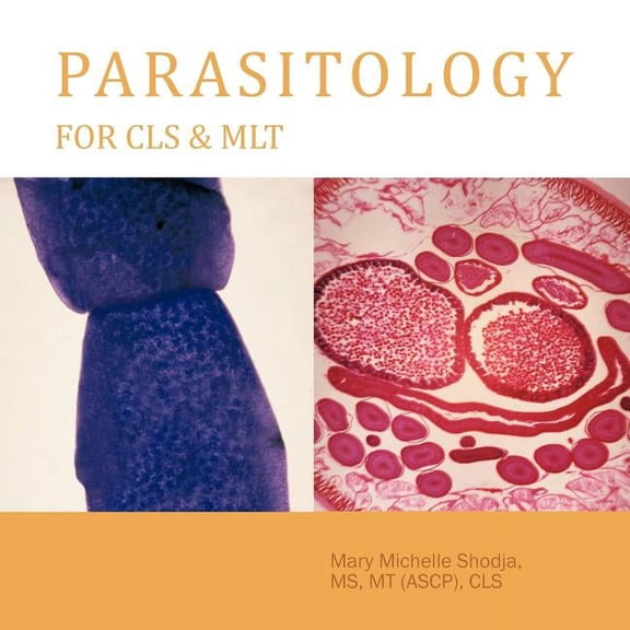 Parasitology For CLS & MLT (Paperback)