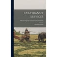 thumbnail image 1 of Paratransit Services: A Regional Network (Hardcover), 1 of 1