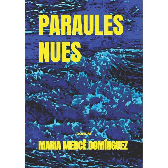Paraules Nues, (Paperback)