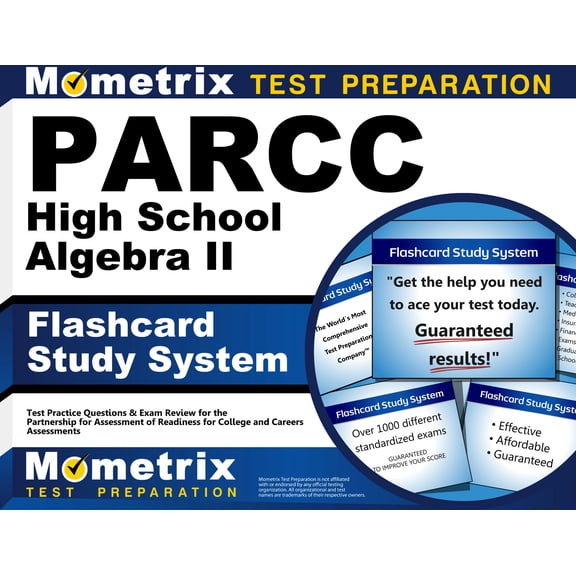 Parcc High School Algebra II Flashcard Study System : Parcc Test Practice Questions & Exam Review for the Partnership for Assessment of Readiness for College and Careers Assessments (Cards)
