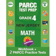 Parcc Test Prep Grade 4 New Jersey Math Workbook and 2 Parcc Practice Tests, Parcc Test Prep Grade 4 New Jersey, Parcc , Paperback