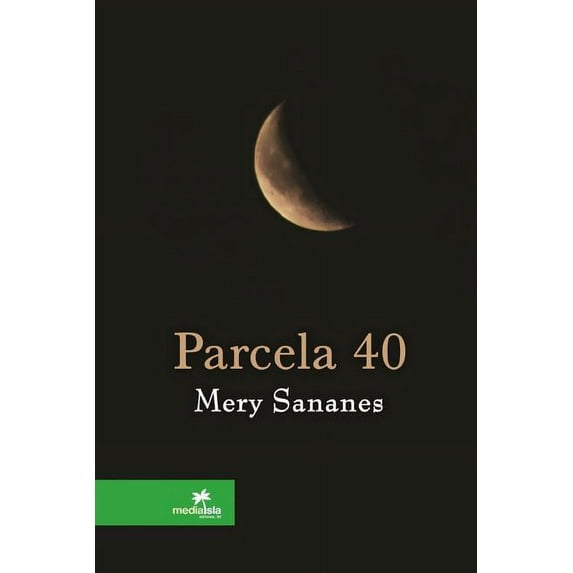 Parcela 40, (Paperback)