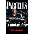 thumbnail image 1 of Pre-Owned Parcells: A Biography (Paperback) 0786709340, 1 of 1