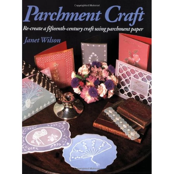 Pre-Owned Parchment Craft: A Fifteenth-Century Art Form (Paperback) 0855327960 9780855327965