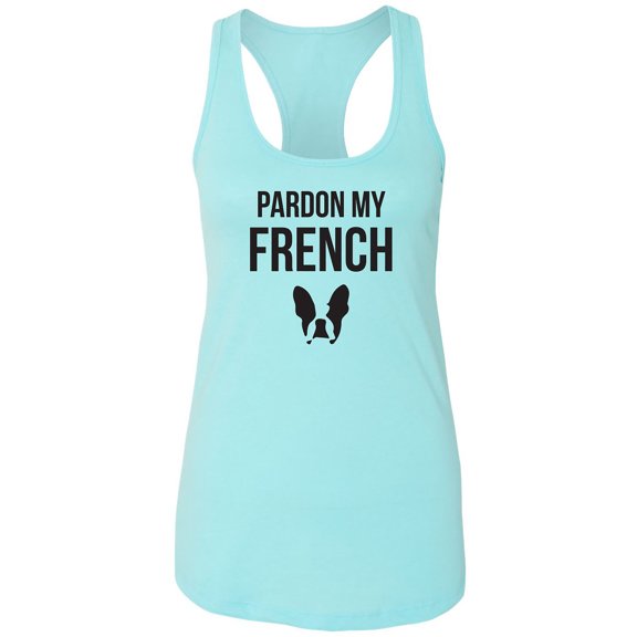 Pardon My French (Bulldog) Racerback Tank