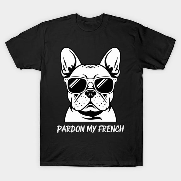 Pardon My French Frenchie Bulldog T-S1Hirt