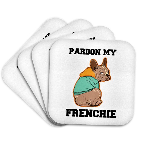 3drose, Pardon My Frenchie with Cute French Bulldog in a Sweatshirt on White., Set of 4 Coasters - Soft