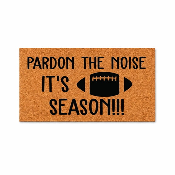 Pardon The Noise It's Football Season, Funny Football Door Mat, Entryway Doormat, Sports Fan Gift, Home Decor Mat 5934 (16x24 inches) 5934