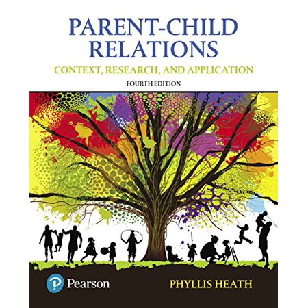 Pre-Owned Parent-Child Relations: Context Research and Application (Paperback) 0134461142 9780134461144