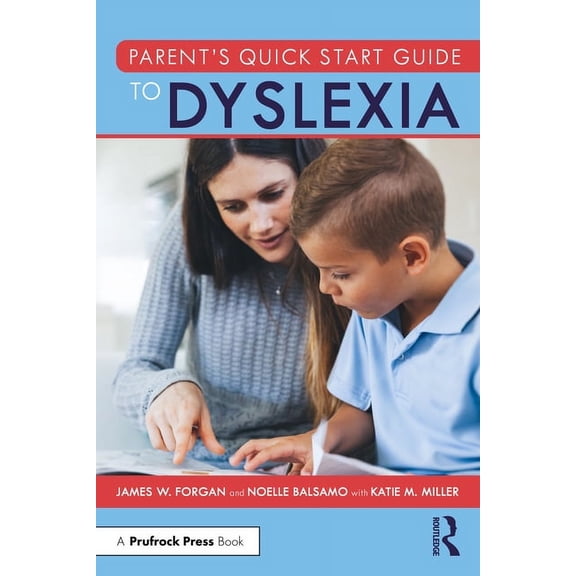 Parent's Quick Start Guide to Dyslexia, (Paperback)