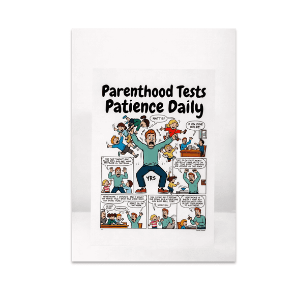 Parenthood Tests Patience Daily - Parenting Humor - 13x19 Poster Print