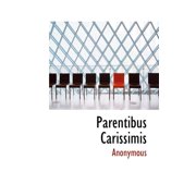 Parentibus Carissimis Paperback
