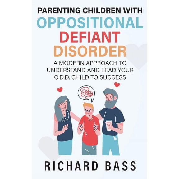 Parenting Children with Oppositional Defiant Disorder, (Paperback)