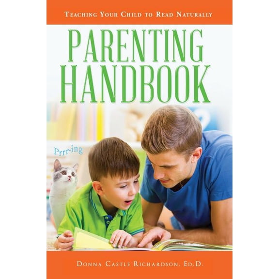 Parenting Handbook: Teaching Your Child to Read, (Paperback)