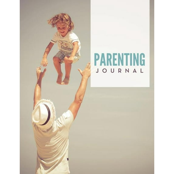 Parenting Journal (Paperback)