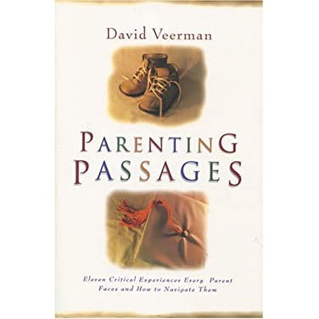 Pre-Owned Parenting Passages (Paperback) 0842350985 9780842350983