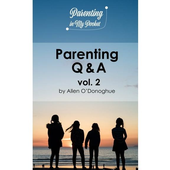 Parenting Q & A vol. 2, (Paperback)