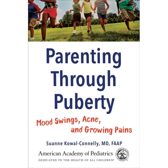 Pre-Owned Parenting Through Puberty: Mood Swings, Acne, and Growing Pains, 9781610022125, 1610022122, Paperback, 1 edition