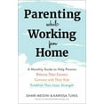 thumbnail image 1 of Pre-Owned Parenting While Working from Home: A Monthly Guide to Help Parents Balance Their Careers, Connect with Their Kids, and Establish Their Inner Strength (Hardcover) 1510764828 9781510764828, 1 of 1