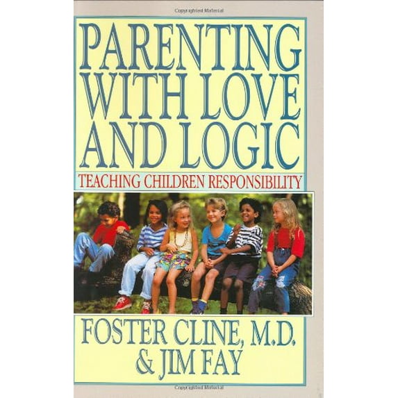 Pre-Owned Parenting with Love and Logic: Teaching Children Responsibility (Hardcover) 0891093117 9780891093114