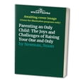 thumbnail image 1 of Pre-Owned Parenting an Only Child (Paperback) 0385249640 9780385249645, 1 of 1