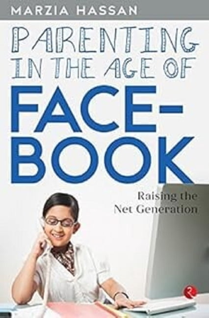 Parenting in the Age of Facebook, (Paperback)