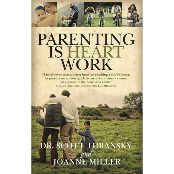 Parenting is Heart Work (Paperback)