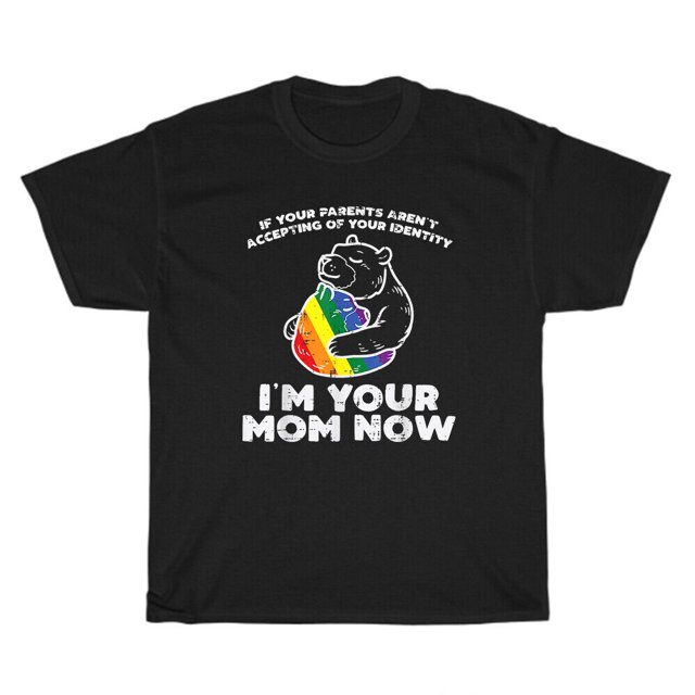 Parents Accepting I'm Your Mom Now Bear Hug LGBTQ Gay Pride TShirt