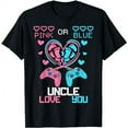 thumbnail image 1 of Parents Pink Or Blue Uncle Love You Baby Gender Reveal T-Shirt, 1 of 5