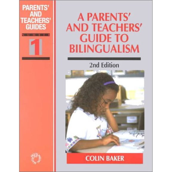 Pre-Owned A Parents' and Teachers' Guide to Bilingualism (Parents' and Teachers' Guides, 1) (Paperback) 1853594555 9781853594557