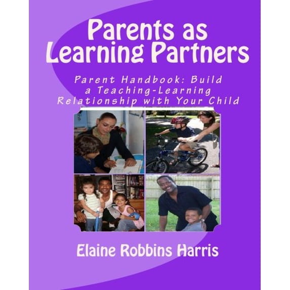 Pre-Owned Parents as Learning Partners : Parent Handbook: Bu Paperback