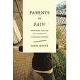 thumbnail image 1 of Parents in Pain, (Paperback), 1 of 1