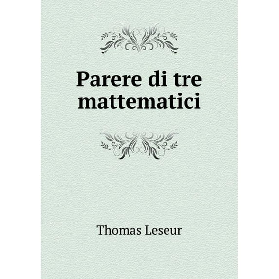 Parere di tre mattematici (Paperback)