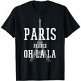 thumbnail image 1 of Paris France Oh La La - Funny French Eiffel Tower Souvenir T-Shirt, 1 of 5
