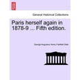 thumbnail image 1 of Paris Herself Again in 1878-9 ... Fifth Edition. (Paperback), 1 of 1