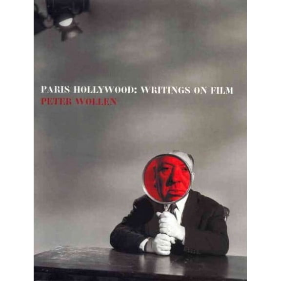 Paris Hollywood : Writings on Film (Paperback)