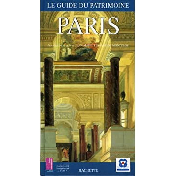 Pre-Owned Paris (Le Guide du Patrimoine) 9782010168123
