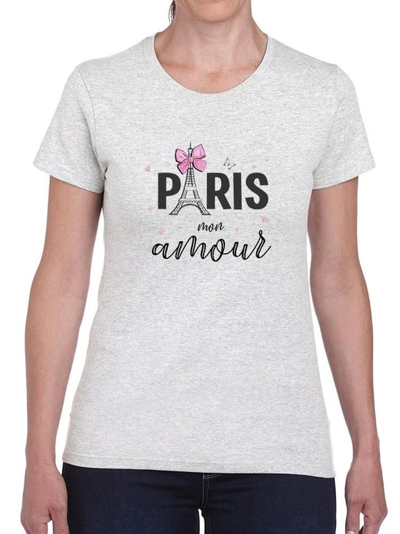 Paris Mon Amour! T-Shirt Women -Image by Shutterstock, Female Medium