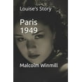 thumbnail image 1 of Paris Paris 1949: Louise's Story, Book 1, (Paperback), 1 of 1